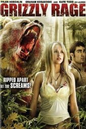 Grizzly Rage (2007)