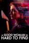 A Good Woman Is Hard to Find (2019)