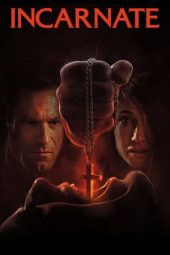 Incarnate (2016)