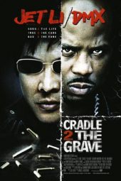 Cradle 2 the Grave (2013)