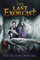 Download Film The Last Exorcist (2020)