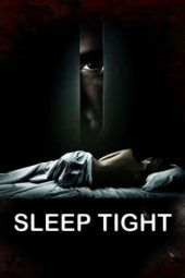 Sleep Tight (2011)