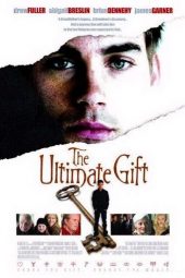 The Ultimate Gift (2007)