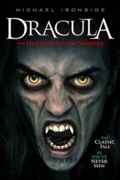 Dracula: The Original Living Vampire (2022)