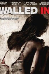 Walled In (2009)