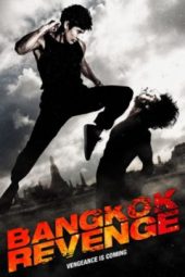 Bangkok Revenge (2011)