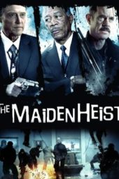 The Maiden Heist (2009)