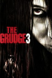 The Grudge 3 (2009)