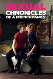 Sexual Chronicles of a French Family (2012)