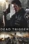 Dead Trigger (2017)