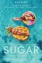 Sugar (2022)