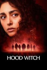 Hood Witch (2024)