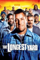 The Longest Yard (2005)